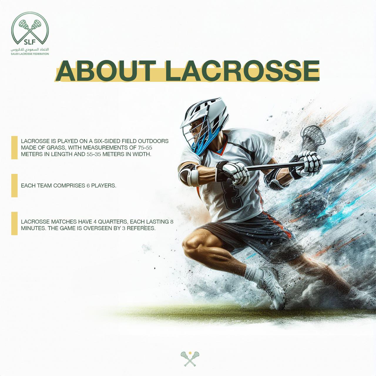 About the Saudi Lacrosse Federation